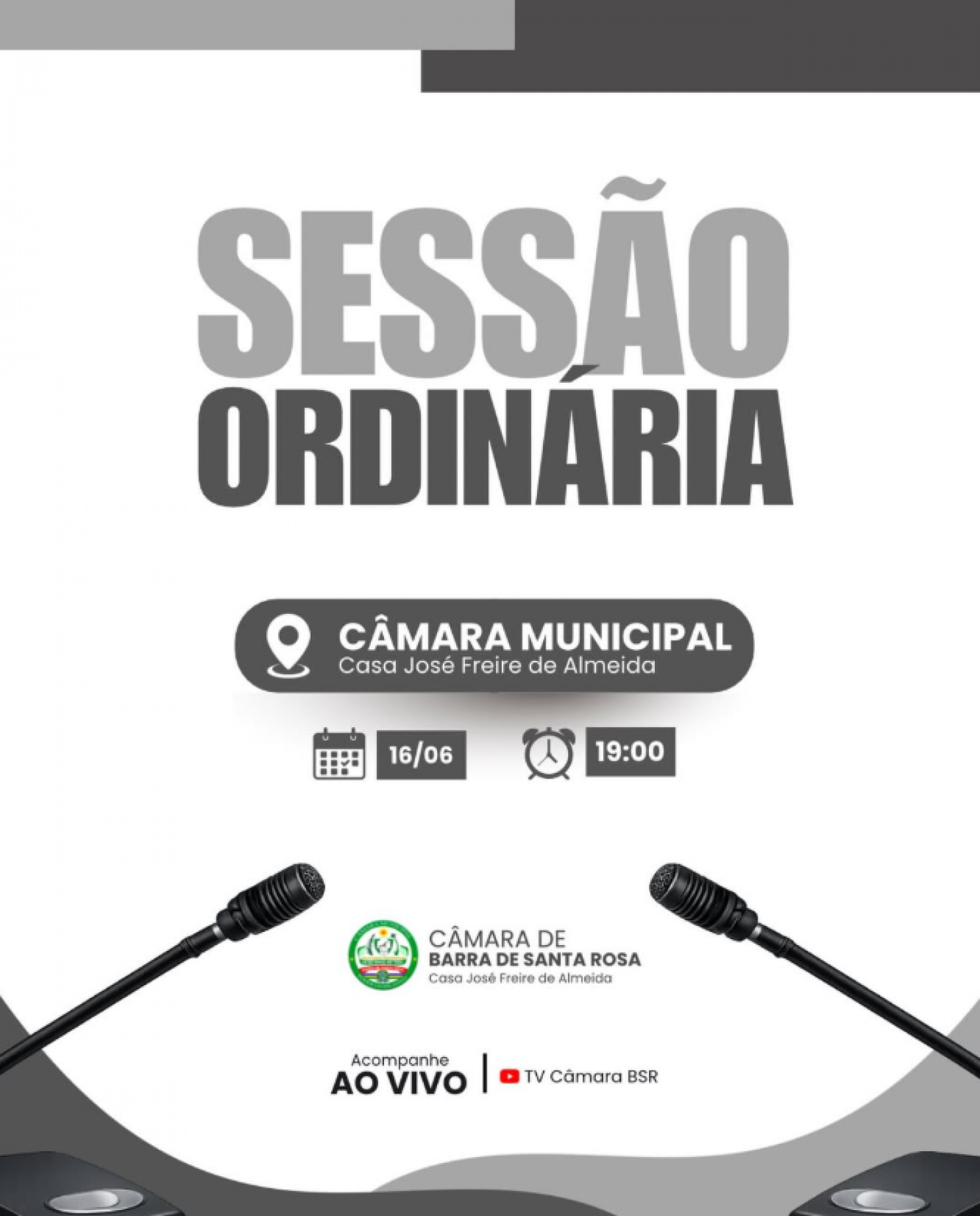 📢 A Câmara Municipal convida toda a população para participar da Sessão Ordinária.